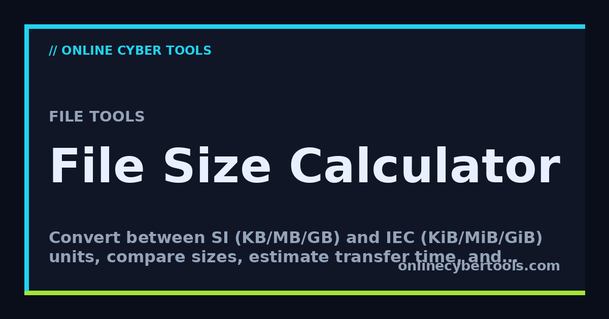 File Size Calc Computer File Size Calculator - Online Cyber Tools